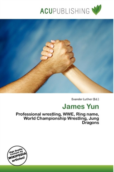 James Yun by Evander Luther - Paperback