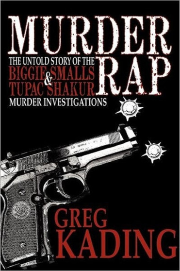Murder Rap by Greg Kading - Paperback