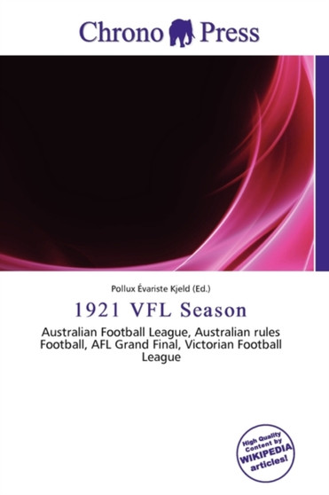 1921 Vfl Season by Pollux Variste Kjeld - Paperback