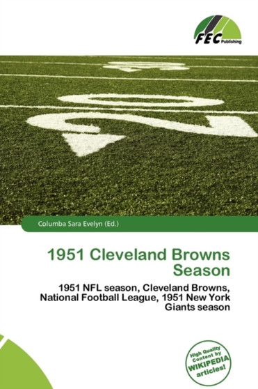 1951 Cleveland Browns Season by Columba Sara Evelyn - Paperback