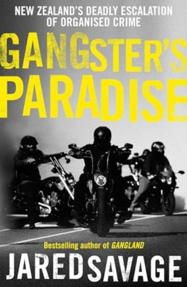 Gangster's Paradise by Jared Savage - Paperback