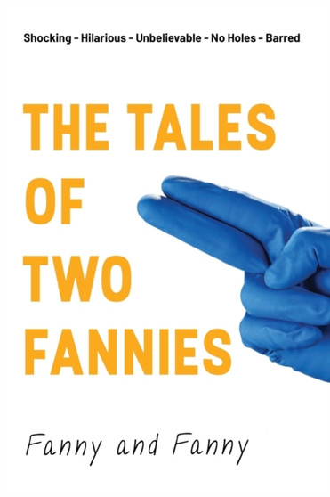 The Tales of Two Fannies by Fanny and Fanny - Paperback