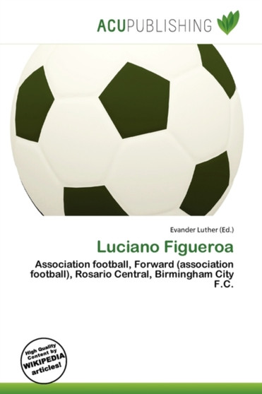 Luciano Figueroa by Evander Luther - Paperback