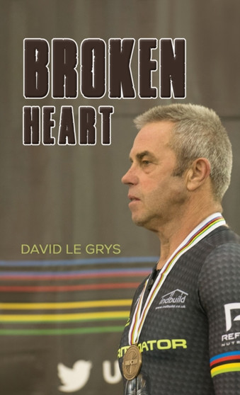 Broken Heart by David Le Grys - Paperback