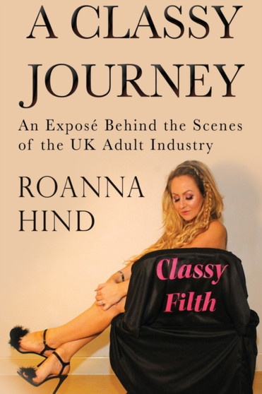 A Classy Journey by Roanna Hind - Paperback