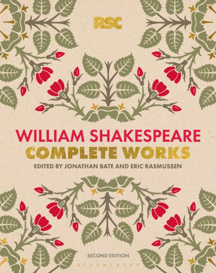 The RSC Shakespeare: The Complete Works by William Shakespeare - Hardback