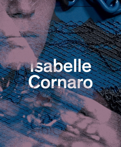 Isabelle Cornaro by Isabelle Cornaro - Paperback