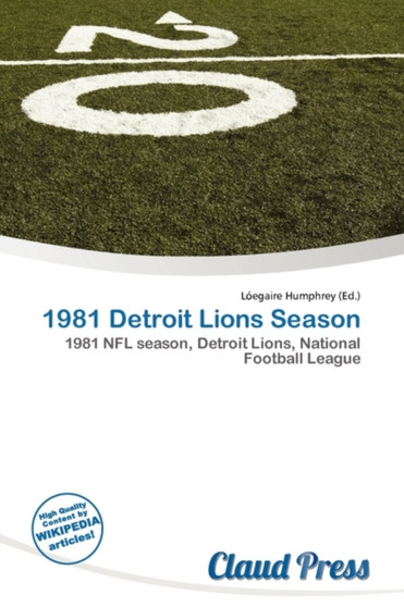 1981 Detroit Lions Season by L Egaire Humphrey - Paperback