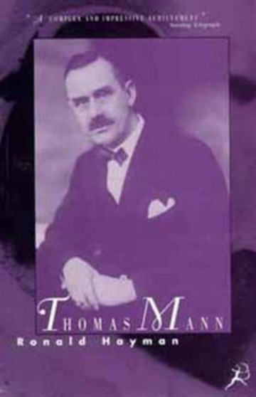 Thomas Mann : A Biography by Ronald Hayman - Paperback Thomas Mann : A Biography by Ronald Hayman - Paperback
