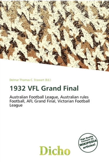 1932 Vfl Grand Final by Delmar Thomas C Stawart - Paperback