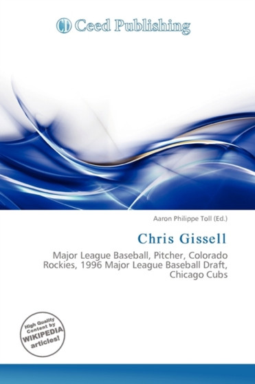 Chris Gissell by Aaron Philippe Toll - Paperback