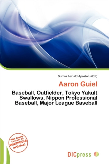 Aaron Guiel by Dismas Reinald Apostolis - Paperback
