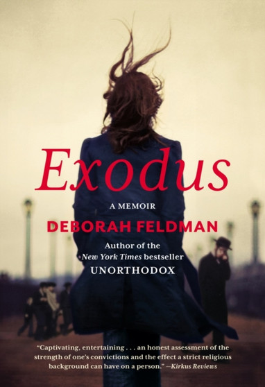 Exodus : A Memoir by Deborah Feldman - Paperback