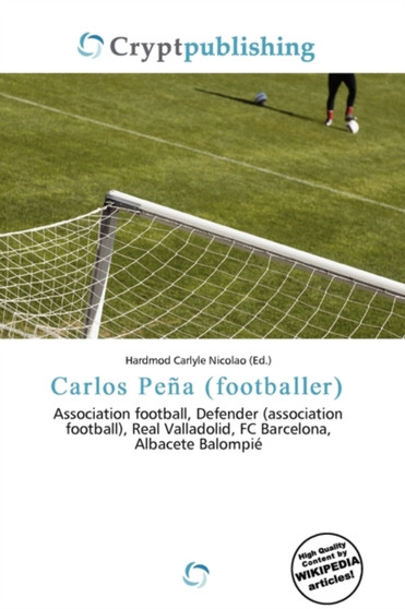 Carlos Pe a (Footballer) by Hardmod Carlyle Nicolao - Paperback