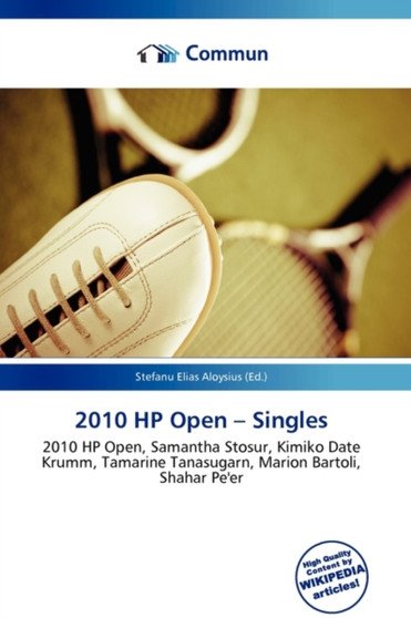 2010 HP Open - Singles by Stefanu Elias Aloysius - Paperback