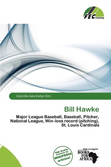 Bill Hawke by Columba Sara Evelyn - Paperback