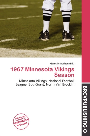 1967 Minnesota Vikings Season by Germain Adriaan - Paperback