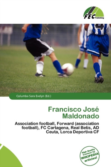 Francisco Jos Maldonado by Columba Sara Evelyn - Paperback