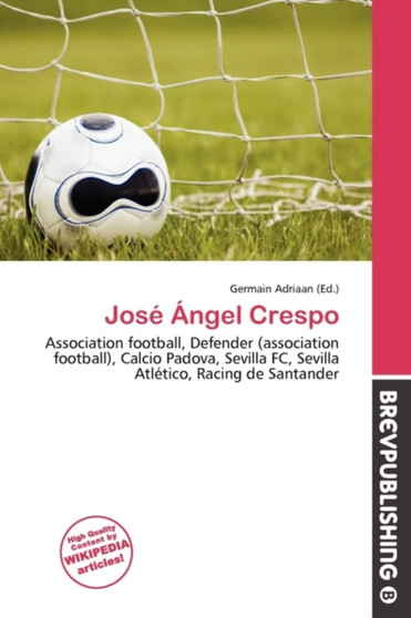 Jos Ngel Crespo by Germain Adriaan - Paperback