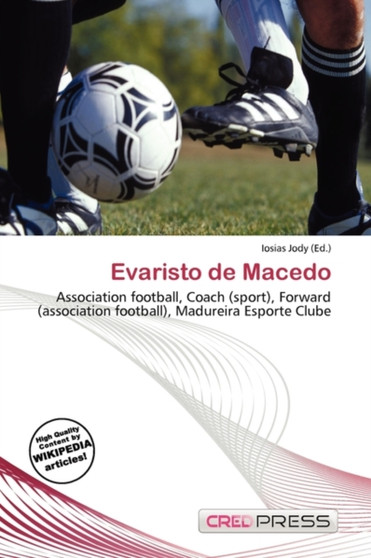 Evaristo de Macedo by Iosias Jody - Paperback