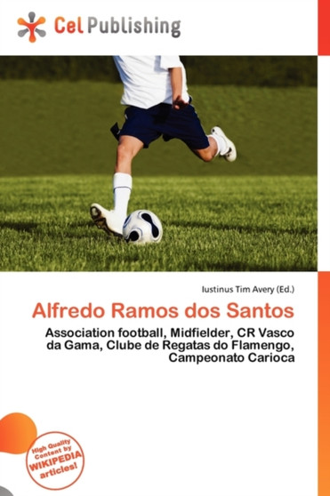 Alfredo Ramos DOS Santos by Iustinus Tim Avery - Paperback