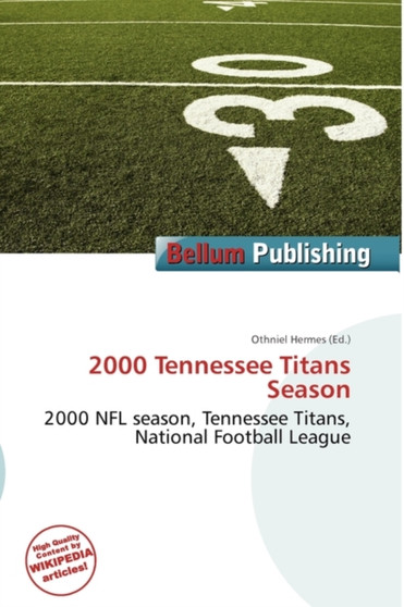 2000 Tennessee Titans Season by Othniel Hermes - Paperback