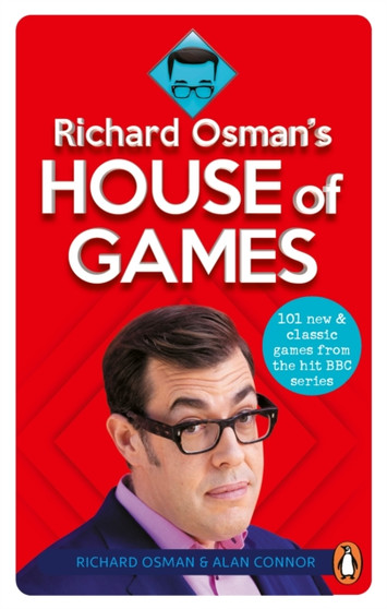 Richard Osman's House of Games : 101 new & classic games from the hit BBC series by Richard Osman - Paperback