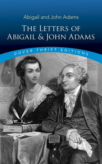 Letters of Abigail and John Adams by Abigail Adams - Paperback