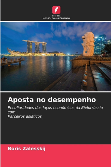 Aposta no desempenho by Boris Zalesskij - Paperback