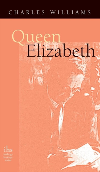 Queen Elizabeth by Charles Williams - Hardback