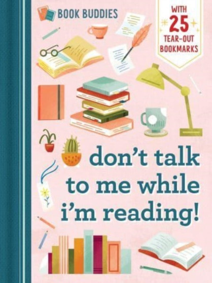 Book Buddies: Don't Talk to Me While I'm Reading! by duopress - Paperback