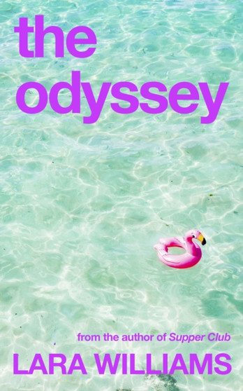 The Odyssey by Lara Williams - Paperback