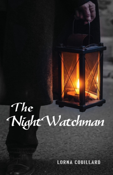 The Night Watchman by Lorna Couillard - Paperback