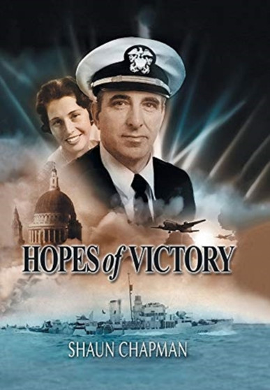 Hopes of Victory by Shaun Chapman - Hardback