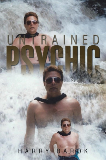 Untrained Psychic by Harry Barok - Paperback