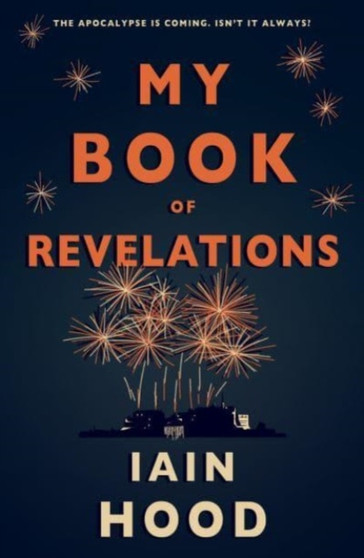 My Book of Revelations by Iain Hood - Paperback