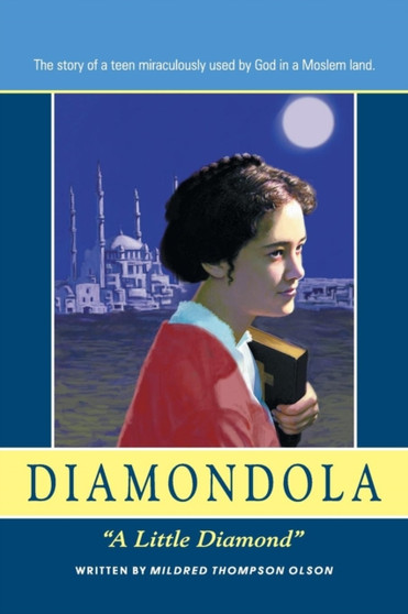 Diamondola : "A Little Diamond" by Mildred Thompson Olson - Paperback
