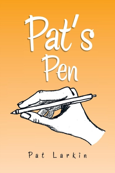 Pat's Pen by Pat Larkin - Paperback