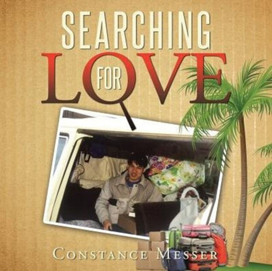 Searching for Love by Constance Messer - Paperback