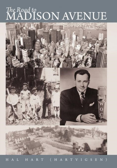 The Road to Madison Avenue by Hal Hart - Hardback
