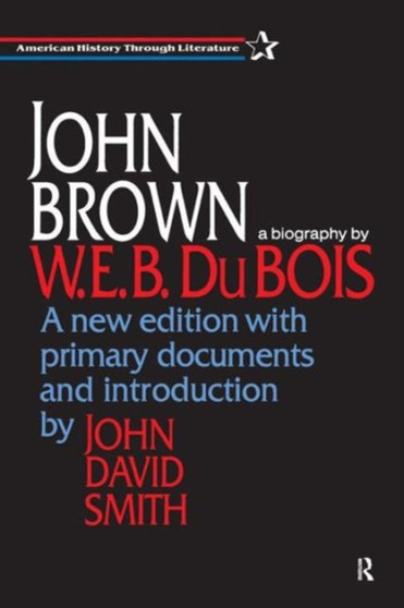 John Brown by W.E.B. DuBois - Paperback