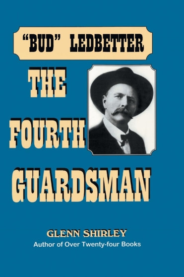 Fourth Guardsman by Glenn Shirley - Paperback