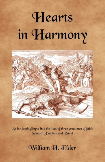 Hearts in Harmony by William H Elder - Paperback