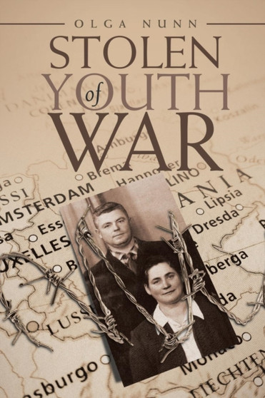 Stolen Youth of War by Olga Nunn - Paperback