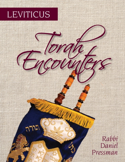 Torah Encounters : Leviticus by Rabbi Daniel Pressman - Paperback