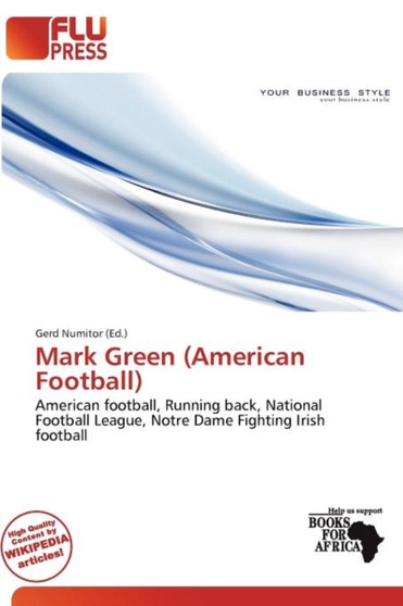 Mark Green (American Football) by Gerd Numitor - Paperback