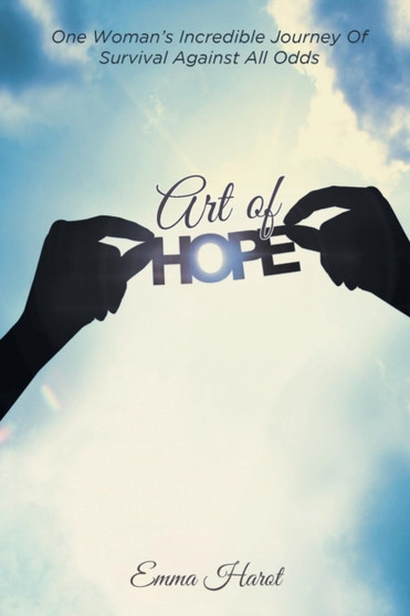 Art of Hope by Emma Harot - Paperback