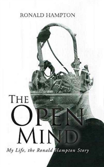 The Open Mind : My Life, the Ronald Hampton Story by Ronald Hampton - Hardback