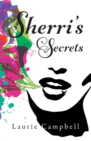 Sherri's Secrets by Laurie Campbell - Paperback