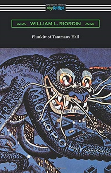 Plunkitt of Tammany Hall by William L Riordin - Paperback